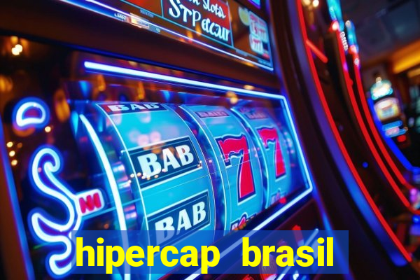 hipercap brasil como funciona